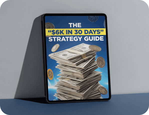 CashScroller-Bonus-1-The “$6K in 30 Days” Strategy Guide